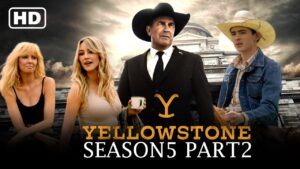 How to Watch Yellowstone Season 5 Part 2