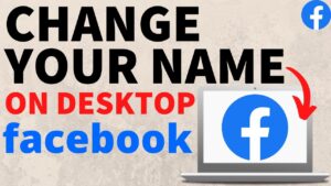 how to change name on facebook


