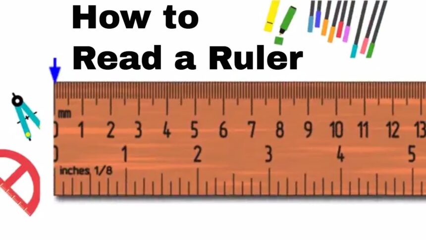 How to Read a Ruler