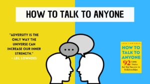 how to talk to anyone

