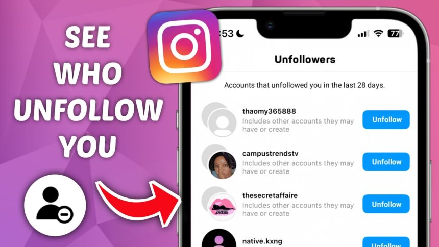 how to see who unfollowed you on instagram