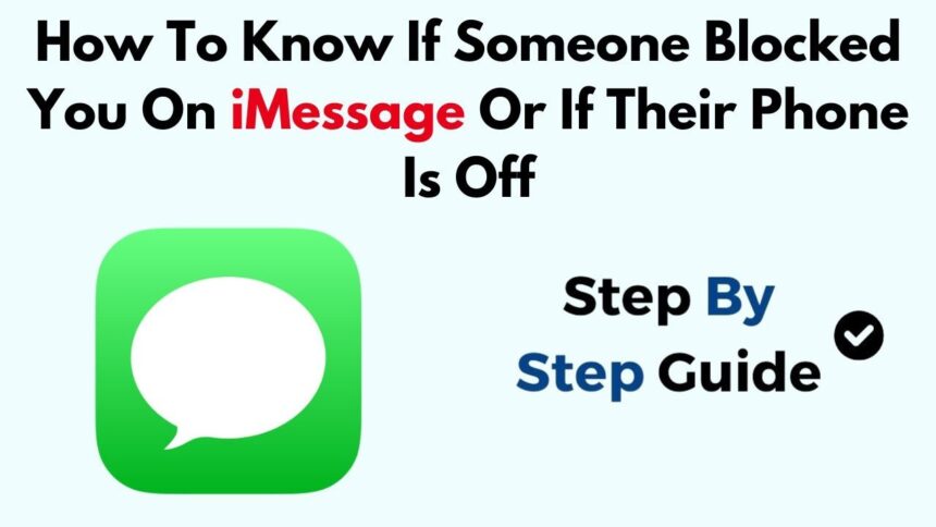how to know if someone blocked you on imessage