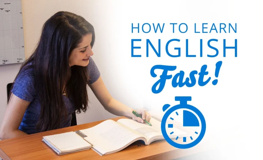 how to learn english fast