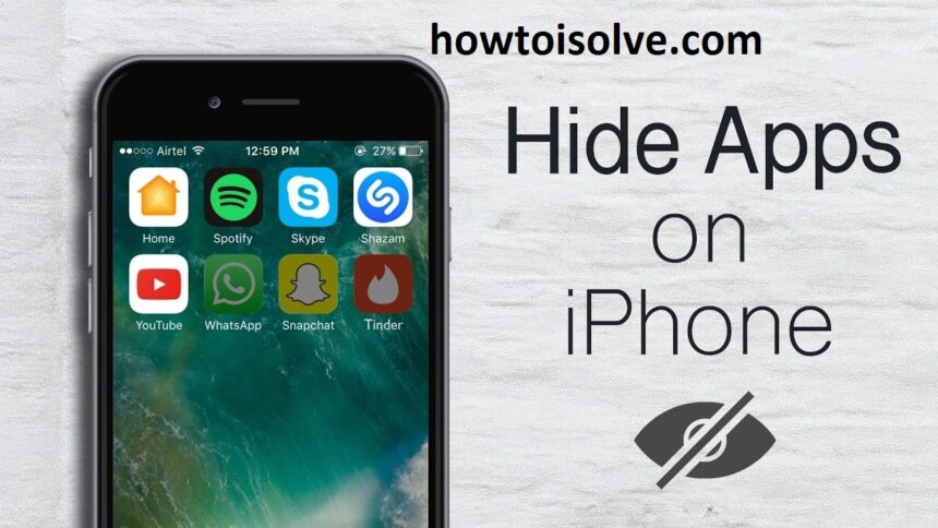 how to hide apps on iphone